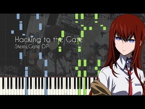 [Animenz Transcription + Sheets] Hacking to the Gate - Steins;Gate OP