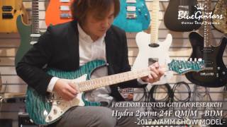 Video thumbnail for Blue Guitars - FREEDOM CUSTOM GUITAR RESEARCH / Hydra 2point-24F QM/M - BDM 【2017 NAMM SHOW MODEL】 by Blue Guitars