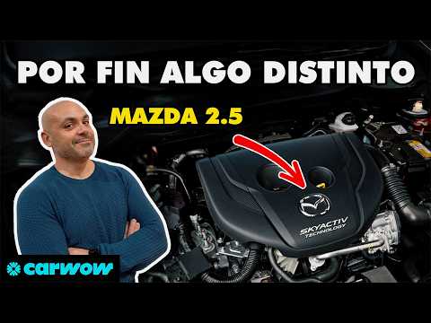 MAZDA DESAFÍA AL MERCADO: LANZA UN MOTOR DE 2.5 GASOLINA Y ¿le sale bien?