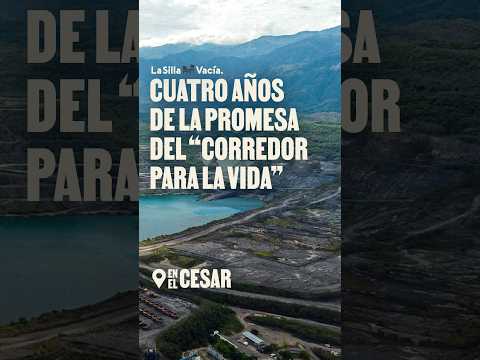 Cuatro años de la promesa del "Corredor para la Vida" en el Cesar