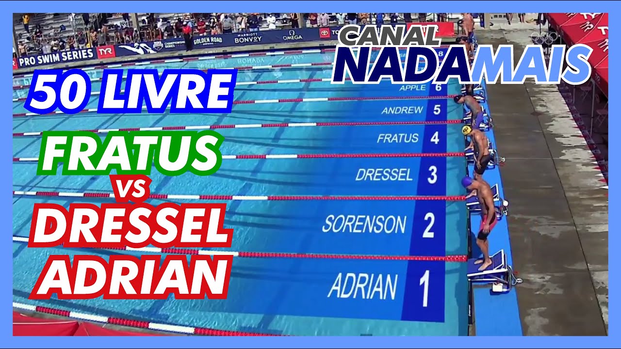 50 LIVRE - BRUNO FRATUS X CAELEB DRESSEL E NATHAN ADRIAN