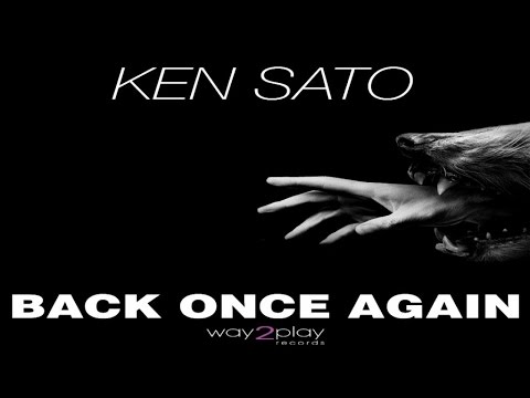 Ken Sato  - Back once again