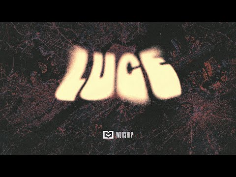 Luce - PDG Worship (Official Lyric Video)