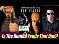Is It Really That Bad The Hunted 1995