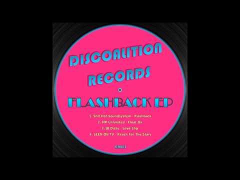 Shit Hot Soundsystem - Flashback