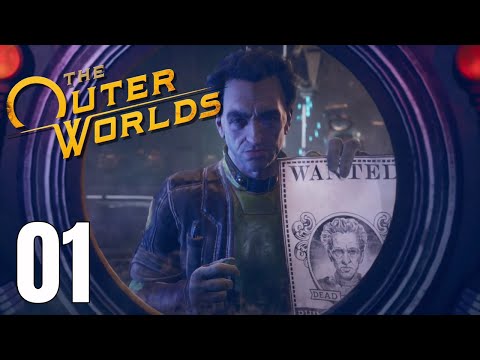 The Outer Worlds Gameplay Walkthrough Part 1 [No Commentary] [PC-HD 1080p]