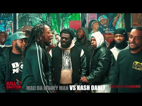 Mac Da Money Man vs Kash Oanly