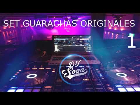 SET GUARACHAS ORIGINALES 2019 - DJ SOGA