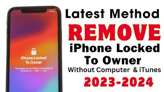 Fix iPhone Locked To Owner 100%|Unlock iCloud Activation Lock Without Apple ID Password Latest 2024