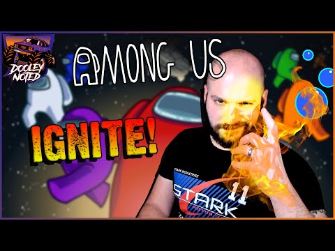 Burn It Down! | Among Us: Town of Us | Full Stream from July 3rd, 2021