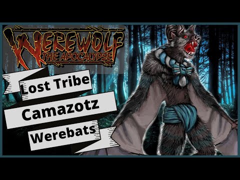 Camazotz The Lost Tribe: World Of Darkness Lore
