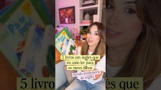 5 livros em inglês para as crianças