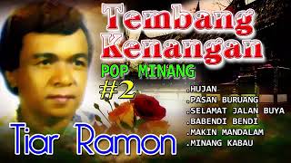 Download lagu Lagu Nostalgia POP Minang Full Album Vokal Asli Tiar Ramon mp3 Download lagu Lagu Nostalgia POP Minang Full Album Vokal Asli Tiar Ramon mp3