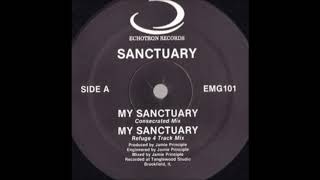 Sanctuary - My Sanctuary (Consecrated Mix)