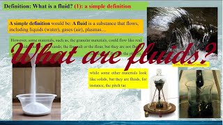 [Fluid Mechanics: Fundamentals] What are fluids?