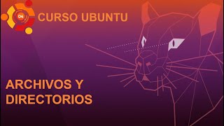 Ficheros y directorios Linux | Comandos mkdir,cp,mv,rmdir | 04 archivos y directorios Ubuntu 20.04