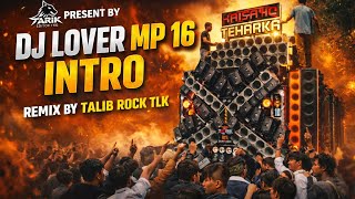Download lagu DJ LOVER MP 16 NEW INTRO   NAARA REMIX BY TALIB ROCK TLK 🔥#views_viral_video_subscribers_grow  mp3