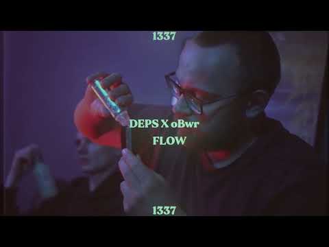 1337 - FLOW (DEPS, oBwr) @prodbySHREDDED