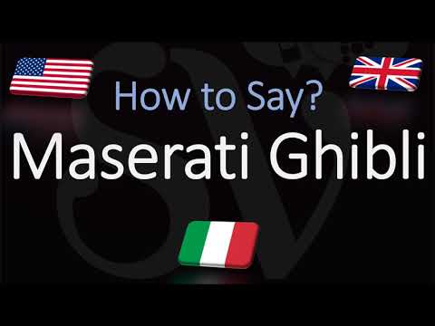 How to Pronounce Maserati Ghibli? (CORRECTLY) Italian Car Pronunciation