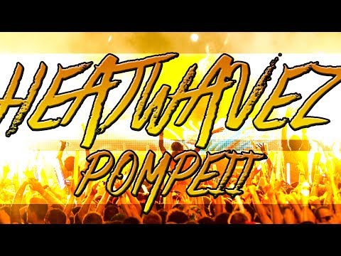 Video I made for Heatwavez #2 Pompeii!