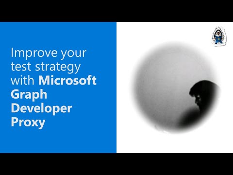 Enhancing Test Strategies with Microsoft Graph Developer Proxy Guide