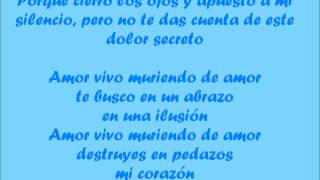 Luis Fonsi Vivo muriendo ~ Con letra