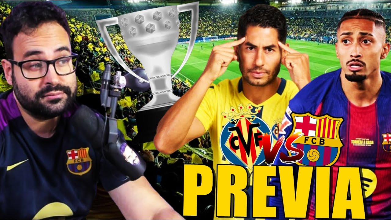 PREVIA VILLARREAL VS BARÇA ¡PARTIDO MUY DIFÍCIL!
