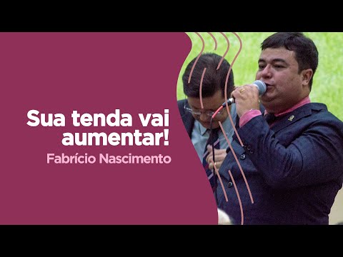 Pregação Crescimento do seu Ministério! - Fabrício Nascimento