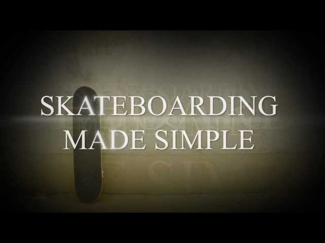SKATEBOARDING MADE SIMPLE