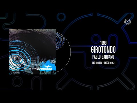 (1998) Pablo Gargano - Girotondo