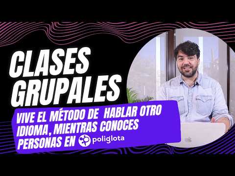 Video: cómo son las Clases Grupales en Poliglota