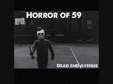 Horror of 59 Featuring Trevor Moment- Dead End Avenue