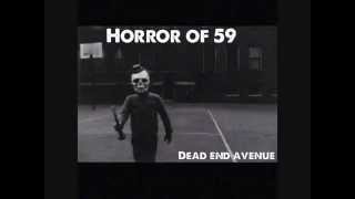 Horror of 59 Featuring Trevor Moment- Dead End Avenue
