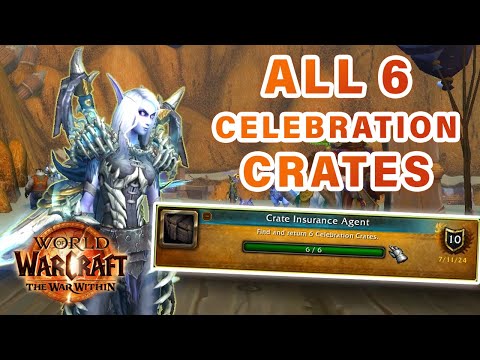 All 6 Celebration Crate Locations for Crate Insurance Agent Achievement ► WOW: The War Within