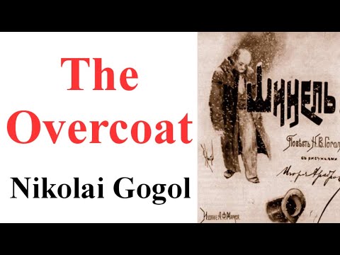 The Overcoat || by Nikolai Gogol || Brief Summary