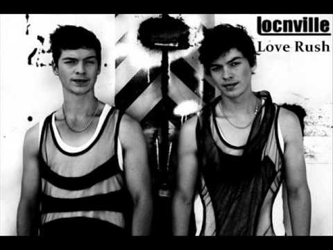Locnville   Love Rush