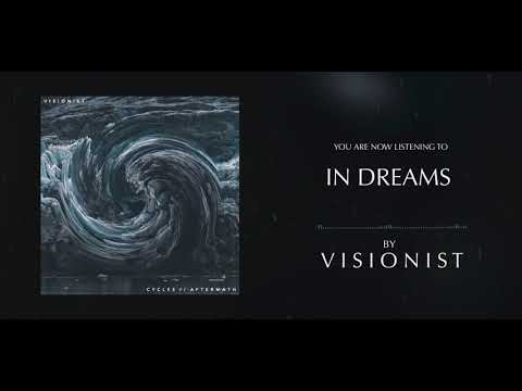 Visionist - In Dreams