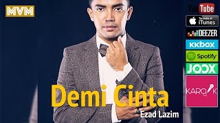 [OST TV3 DRAMA-UMAIRAH] Ezad Lazim - Demi Cinta (Official Lyrics Video) lirik full song