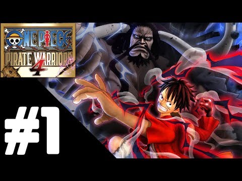 ONE PIECE: PIRATE WARRIORS 4 Walkthrough Gameplay Part 1 – PS4 Pro No Commentary