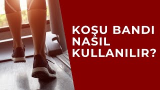 Koşu Bandı Nasıl Kullanılır? I Koşu Bandında Nasıl Adım Atmalıyız?