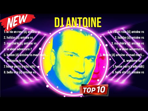 Top Hits DJ Antoine 2024 ~ Best DJ Antoine playlist 2024