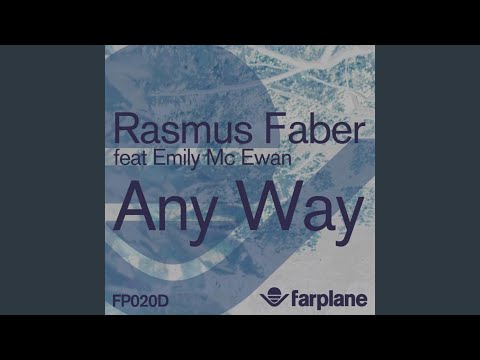 Any Way (Original Mix) (feat. Emily McEwan)