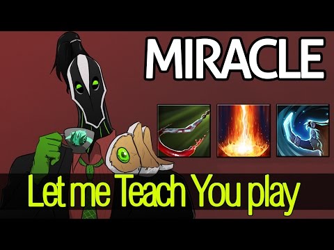 Miracle- Dota 2 : Rubick Vol.7 - [Middle] Let me Teach You Play