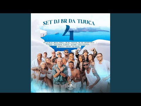 Set Dj Br da Tijuca 4