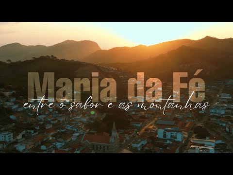 Maria da Fé: Entre o Sabor e as Montanhas