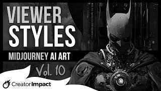 Midjourney INSANE Viewer ART STYLES: Volume 10