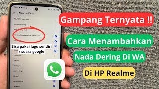 Download lagu How to Add Ringtones to WhatsApp Realme mp3 Download lagu How to Add Ringtones to WhatsApp Realme mp3