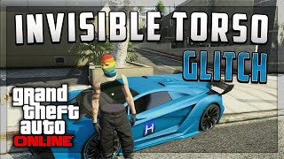 preview picture of video 'GTA 5 Online Glitches - New Invisible Torso Glitch After Patch!'