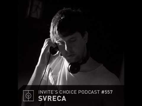 SVRECA @ Invite's Choice Podcast#557 (06.09.2019)