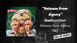 Destruction - Release from Agony
